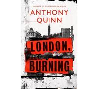 Anthony Quinn London, Burning (Copertina rigida)