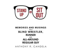 Anthony R Candela Stand Up or Sit Out (Tascabile)
