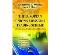 Anthony R Moore European Union's Emissions Trading Scheme (Tascabile)