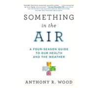 Anthony R. Wood Something in the Air (Tascabile)