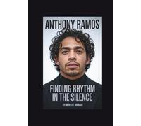 ANTHONY RAMOS: Finding Rhythm in the Silence