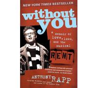 Anthony Rapp Without You (Tascabile)
