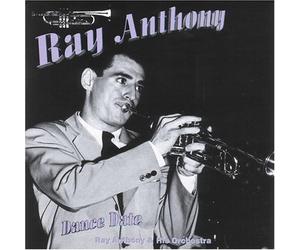 Anthony, Ray & His Orchestra - Dance Date