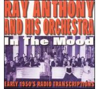 Anthony, Ray & His Orchestra - In The Mood-Early 1950's Radio