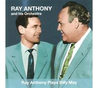 Anthony, Ray & His Orchestra - Ray Anthony Plays Billy May