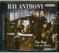 Anthony,Ray & His Orchestra - The Man With the Horn