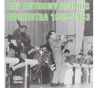 Anthony, Ray & His Orchestra - Vol. 1-1949-53