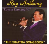 Anthony, Ray & His Orchestra - Vol. 6-Dream Dancing-Sinatra Songbook