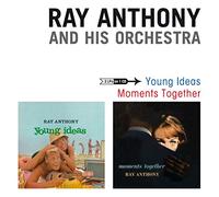 Ray Anthony and His Orchestra Young Ideas/Moments Together (CD) Album