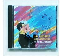 Anthony, Ray - In the Miller Mood