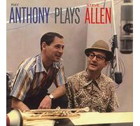 Anthony Ray - Plays Steve Allen Plus Like Wild