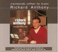 ANTHONY, RICHARD - J'ENTENDS SIFFLER LE TRAI
