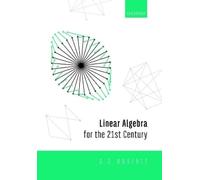 Anthony Roberts Linear Algebra for the 21st Century (Copertina rigida)