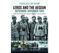 Anthony Rogers Leros and the Aegean (Tascabile)