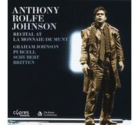 Anthony Rolfe Johnson Anthony Rolfe Johnson: Recital at La Monnaie (CD) Album