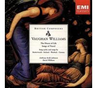 Anthony Rolfe Johnson - Vaughan Williams:House of Life
