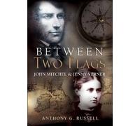 Anthony Russell Between Two Flags (Copertina rigida)