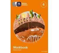 Anthony Russell Nelson Science: Workbook 6 (Mixed Media Product)