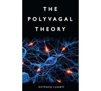 Anthony Russell The Polyvagal Theory (Tascabile)