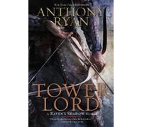 Anthony Ryan Tower Lord (Tascabile) Raven's Shadow Novel