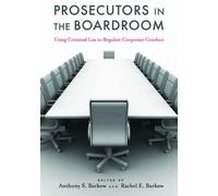 Anthony S. Barkow Prosecutors in the Boardroom (Copertina rigida)