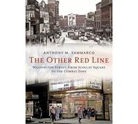 Anthony Sammarco The Other Red Line (Tascabile)