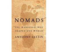 Anthony Sattin Nomads (Tascabile)