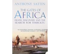 Anthony Sattin The Gates of Africa (Tascabile)