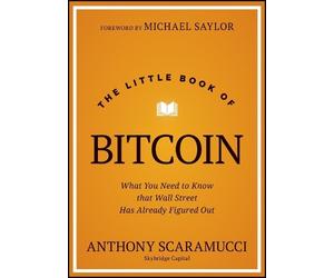 Anthony Scaramucci The Little Book of Bitcoin (Copertina rigida)