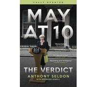 Anthony Seldon May at 10 (Tascabile)