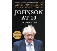 Anthony Seldon Raymond Newell Johnson at 10 (Tascabile)