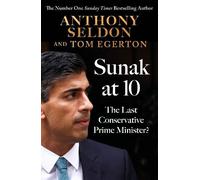 Anthony Seldon Sunak at 10 (Copertina rigida) (PRESALE 27/08/2026)