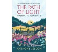 Anthony Seldon The Path of Light (Copertina rigida)