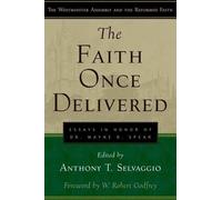 Anthony Selvaggio Faith Once Delivered, The (Tascabile)