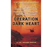 Anthony Shaffer Operation Dark Heart (Tascabile)
