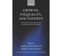 Anthony Shorrocks Growth, Inequality, and Poverty (Tascabile)