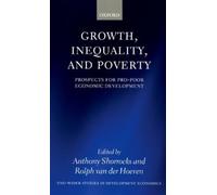 Anthony Shorrocks Growth, Inequality, and Poverty (Tascabile)