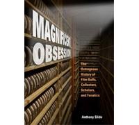 Anthony Slide Magnificent Obsession (Copertina rigida)
