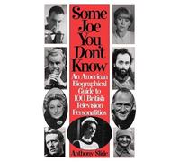 Anthony Slide Some Joe You Don't Know (Copertina rigida)
