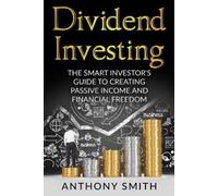 Anthony Smith Dividend Investing (Tascabile)