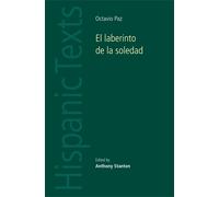 Anthony Stanton El Laberinto De La Soledad by Octavio Paz (Tascabile)
