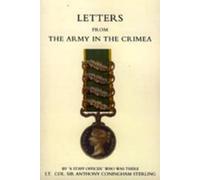 Anthony Sterlin Letters from the Army in the Crimea Written D (Copertina rigida)