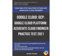 Anthony Stewart Google Cloud (Tascabile)