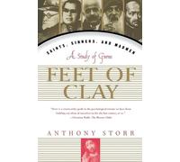 Anthony Storr Feet of Clay (Tascabile)