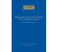 Anthony Strugne Paris, poetry and women’s writing in the eigh (Copertina rigida)