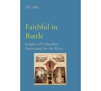 Anthony T Vento Faithful in Battle (Tascabile)
