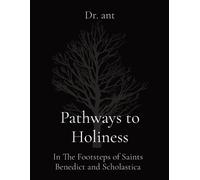 Anthony T Vento Pathways to Holiness (Tascabile)