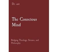 Anthony T Vento The Conscious Mind (Tascabile)