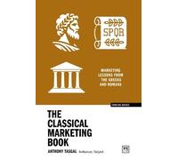 Anthony Tasgal The Classical Marketing Book (Tascabile)