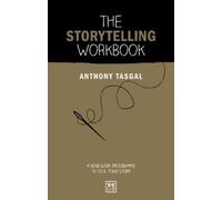 Anthony Tasgal The Storytelling Workbook (Tascabile) Concise Advice HB